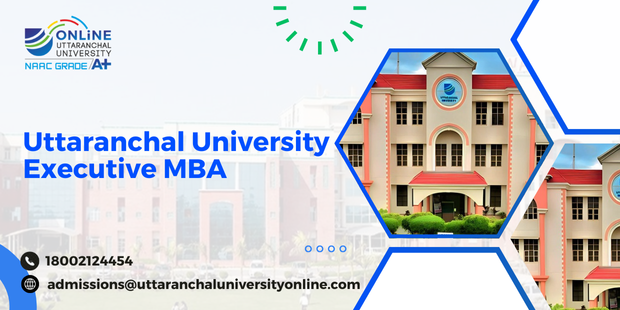Uttaranchal University Executive Mba